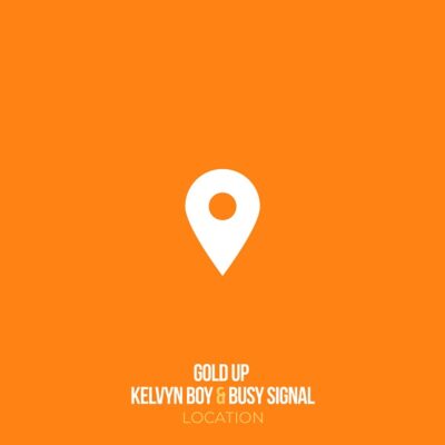 Kelvyn Boy ft. Busy Signal – Location