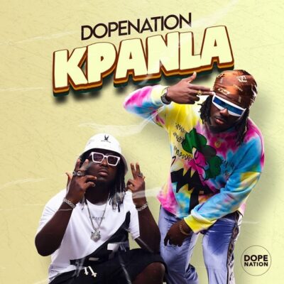 DopeNation – Kpanla