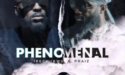 Ikechukwu ft. Praiz – Phenomenal