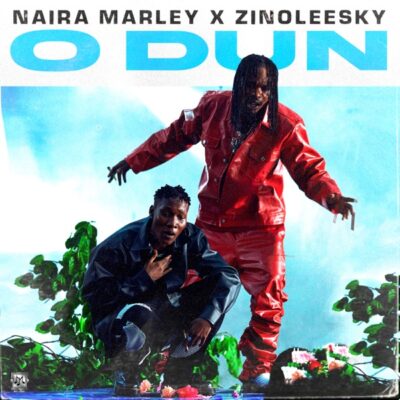 Naira Marley ft. Zinoleesky – O'dun