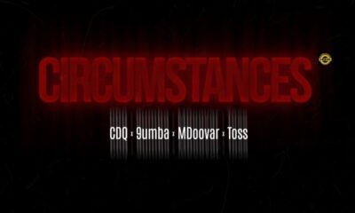 CDQ ft. 9umba, Mdoovar, TOSS – Circumstances