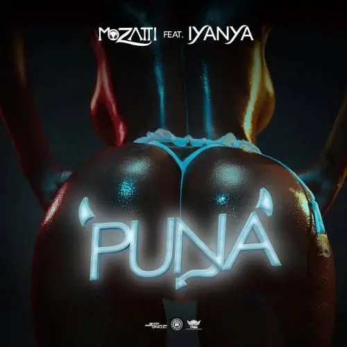 Mozatti ft. Iyanya – PUNA