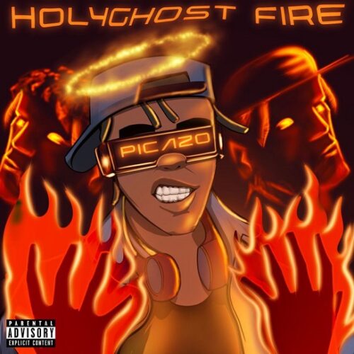 Picazo – Holy Ghost Fire