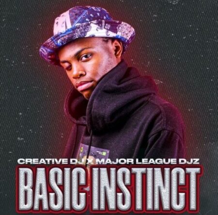 Creative DJ ft. Major League DJz – Basic Instinct