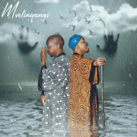 Prayer Warriors ft. DrumPope & Ntsika – Mvelinqangi