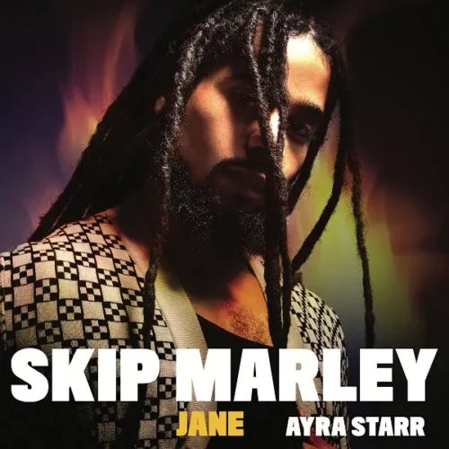 Skip Marley ft. Ayra Starr – Jane