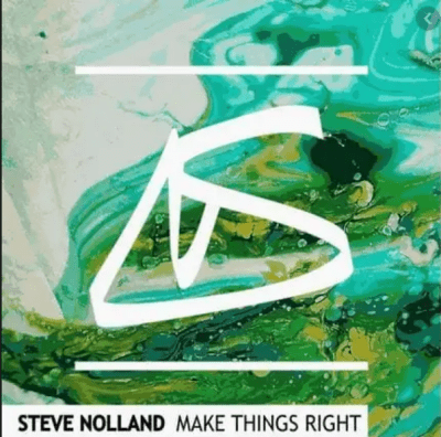 Steve Nolland – Make Things Right