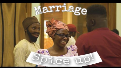 [Comedy] Taaooma – The Marriage Spice Up