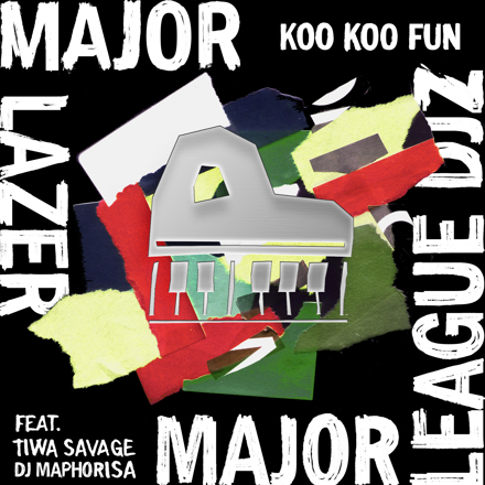 Major Lazer ft. Major League DJz, Tiwa Savage & DJ Maphorisa – Koo Koo Fun