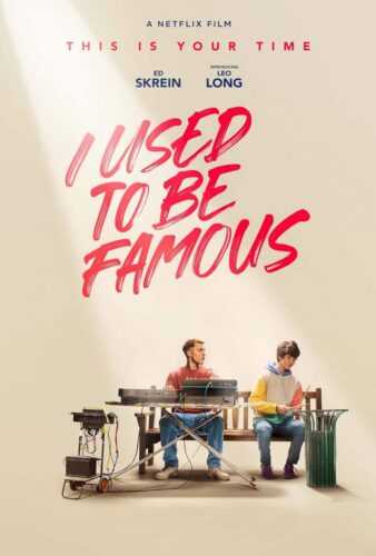 [Movie] I Used to Be Famous (2022)
