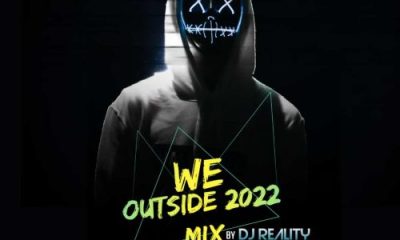 DJ Reality - We Outside 2022 Mix
