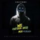 DJ Reality - We Outside 2022 Mix