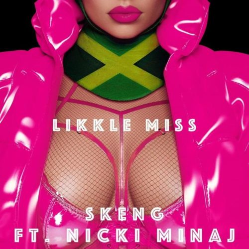 Nicki Minaj – Likkle Miss Ft. Skeng