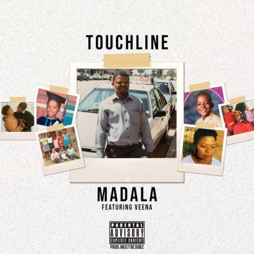 Touchline ft. Veena & Must Be Dubz – Madala