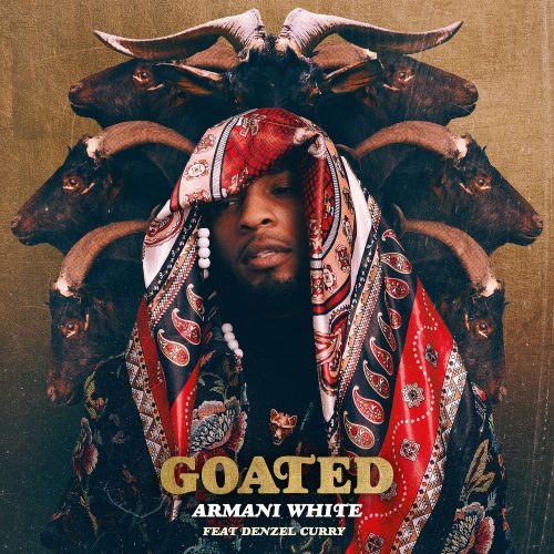 Armani White – GOATED Ft. Denzel Curry