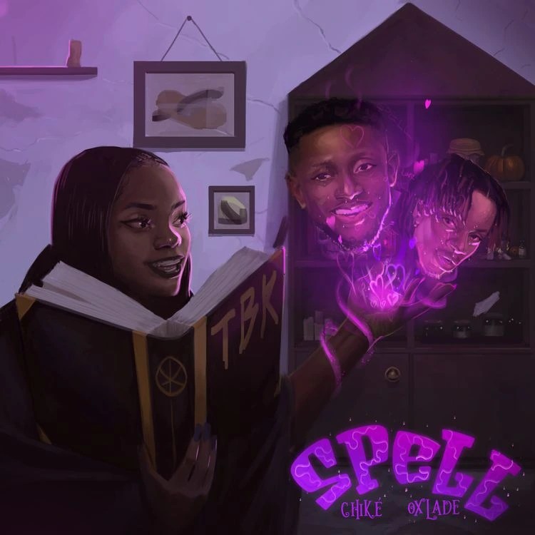 Chike ft. Oxlade – Spell (Remix)