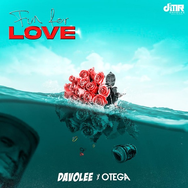 Davolee ft. Otega – Fun For Love