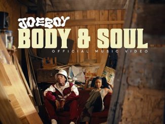 Joeboy – Body & Soul