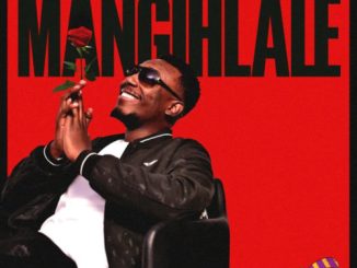 Casswell P & Master KG ft. Lwami – Mangihlale