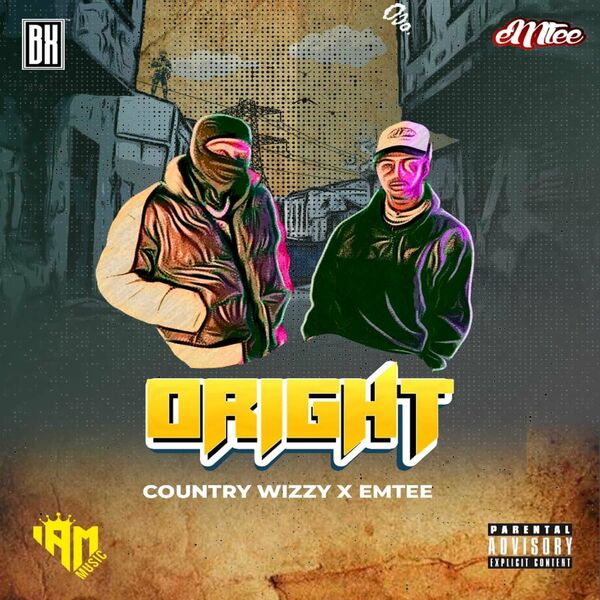 Country Wizzy ft. Emtee – ORIGHT