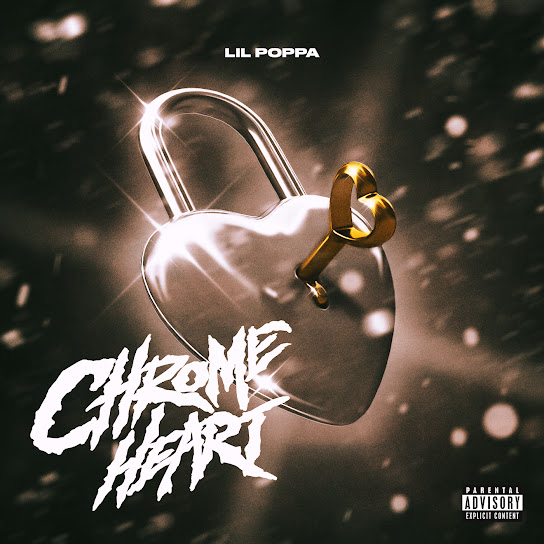 Lil Poppa – CHROME HEART