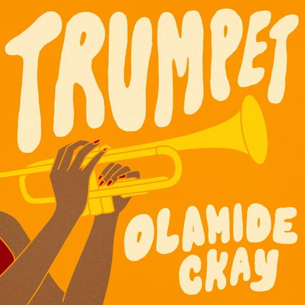 Olamide ft CKay – Trumpet