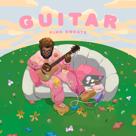 Pink Sweat$ – Guitar