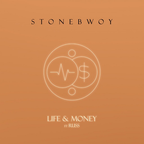 Stonebwoy Ft. Russ – Life & Money (Remix)