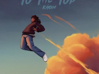 Kayode – To The Top