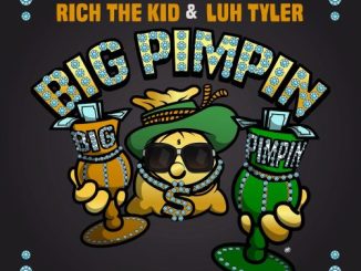 Rich The Kid – Big Pimpin Ft. Luh Tyler