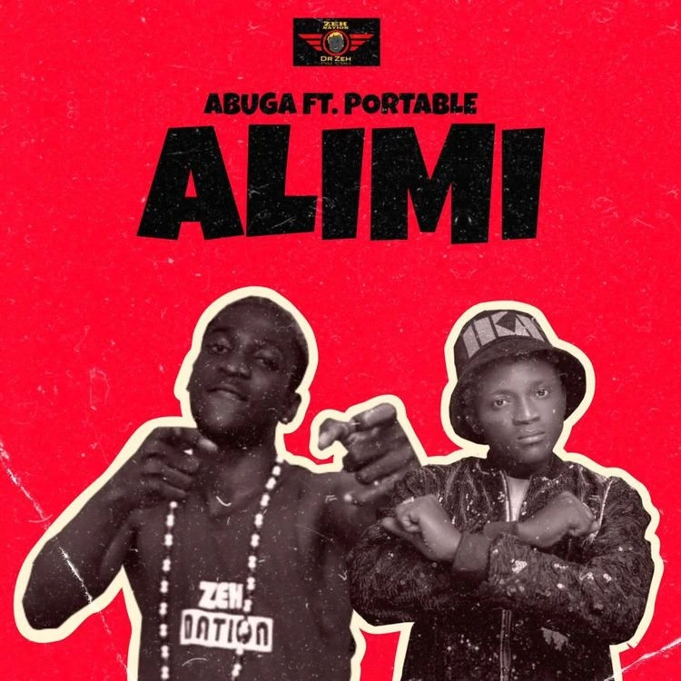 Abuga ft. Portable – Alimi