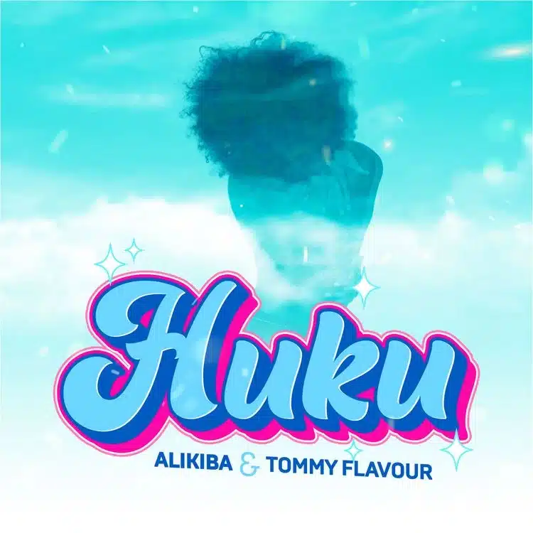 Alikiba ft. Tommy Flavour – Huku