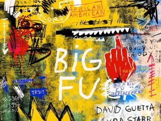 David Guetta – Big FU Ft. Ayra Starr & Lil Durk