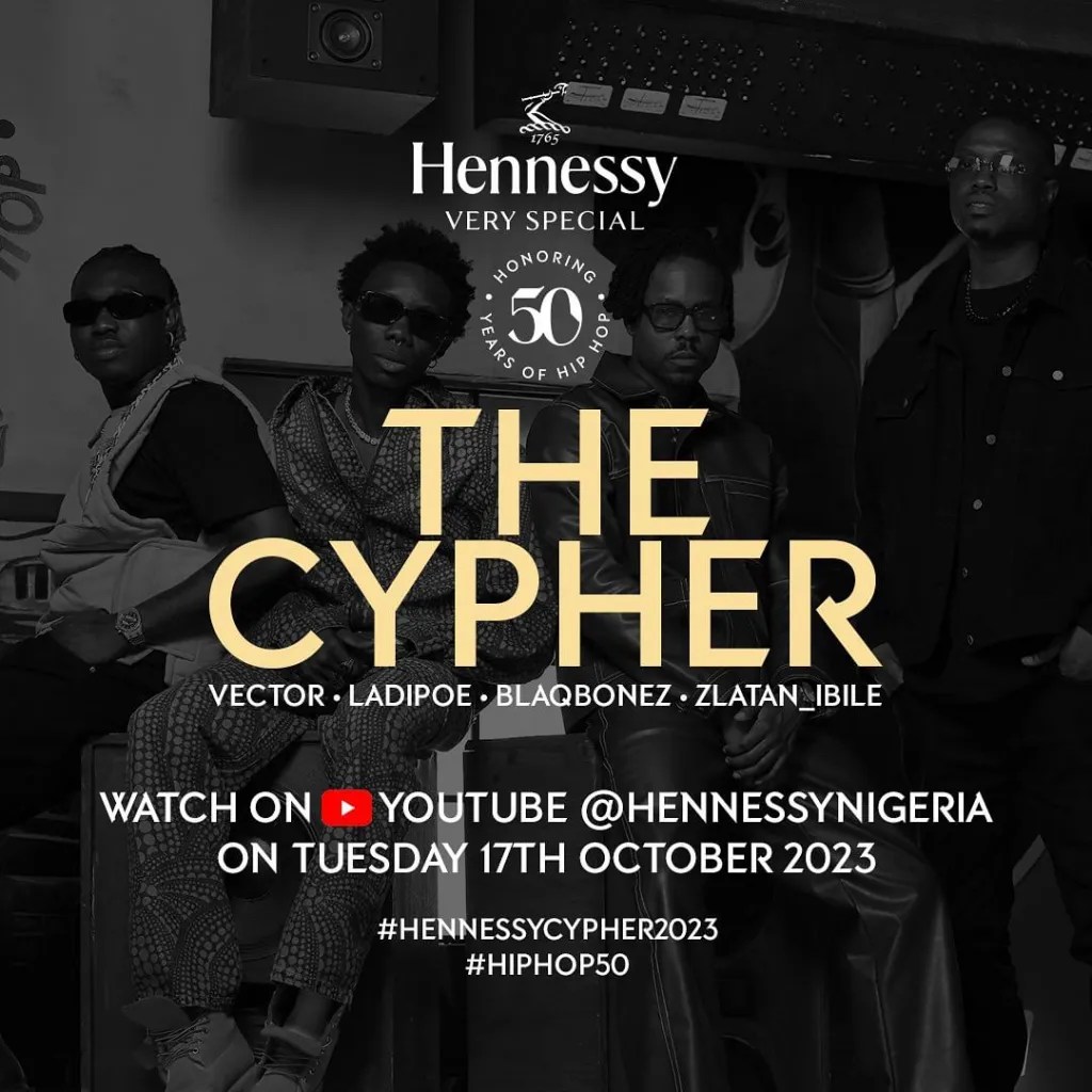 Hennessy ft. Vector, LadiPoe, Blaqbonez & Zlatan – Hennessy Cypher 2023