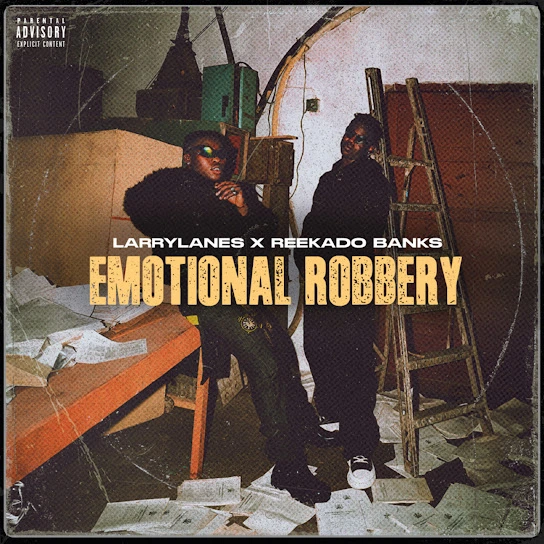 Larrylanes ft. Reekado Banks – Emotional Robbery