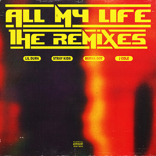 Lil Durk – All My Life Remix (Stray Kids Explicit Stereo) Ft. Stray Kids