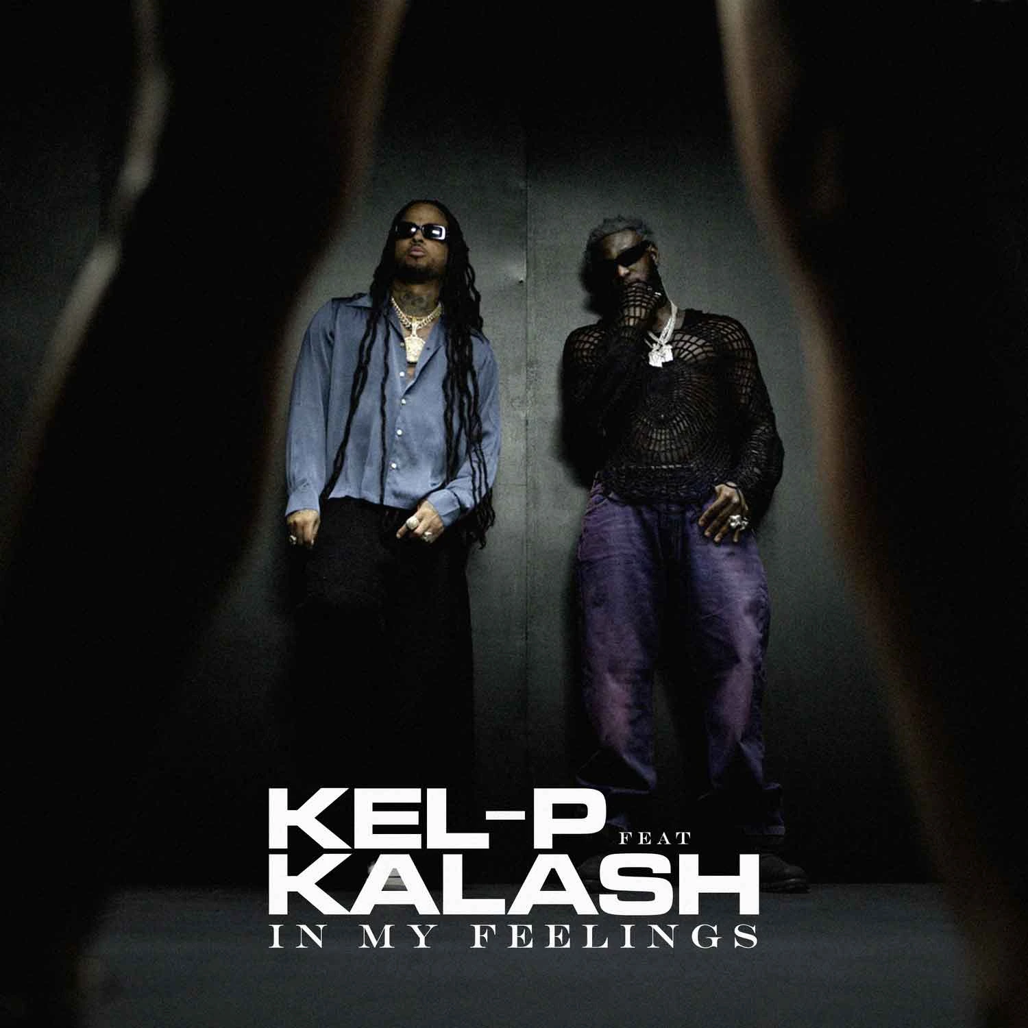 Kel-P ft. Kalash – In My Feelings