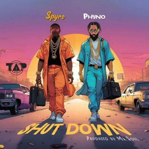 Spyro ft. Phyno – Shutdown