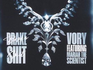 Vory – Drake Shit Ft. Mariah the Scientist