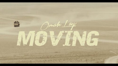 [Video] Omah Lay – Moving